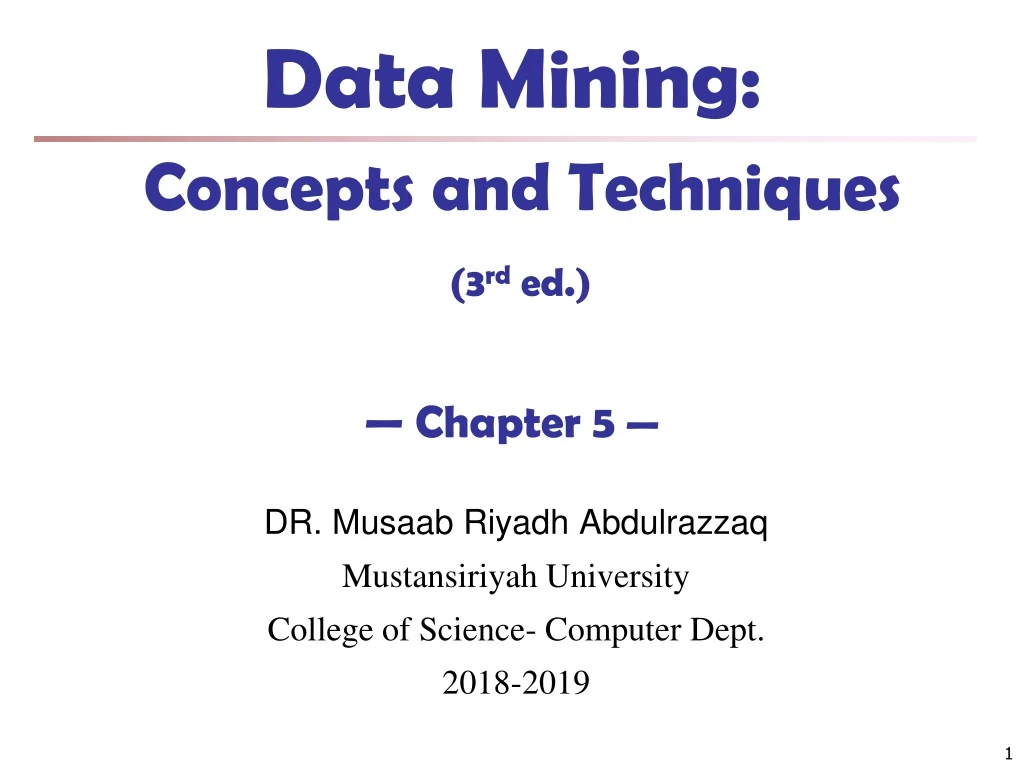 data mining concepts and techniques 3 rd ed chapter 5