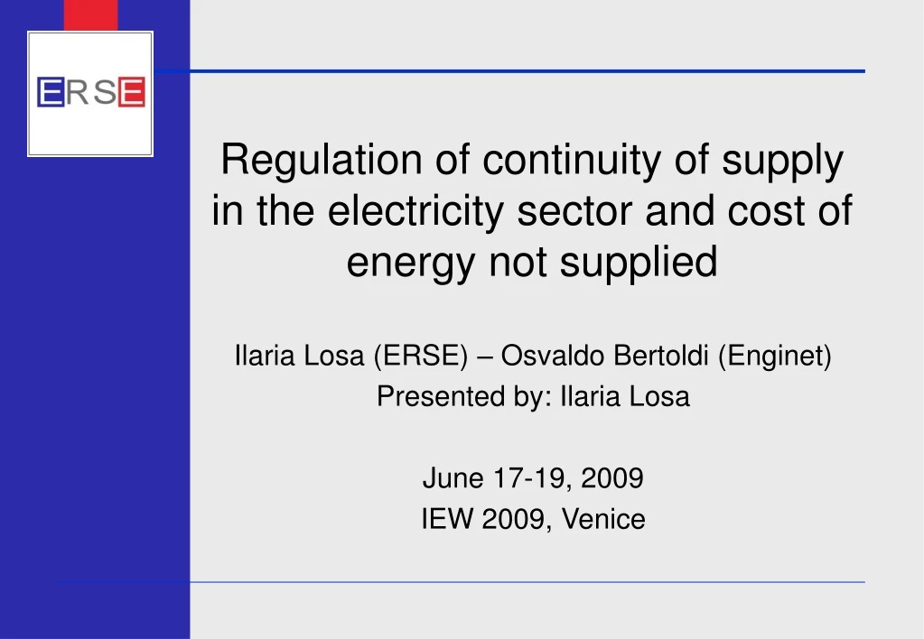 regulation of continuity of supply in the electricity sector and cost of energy not supplied
