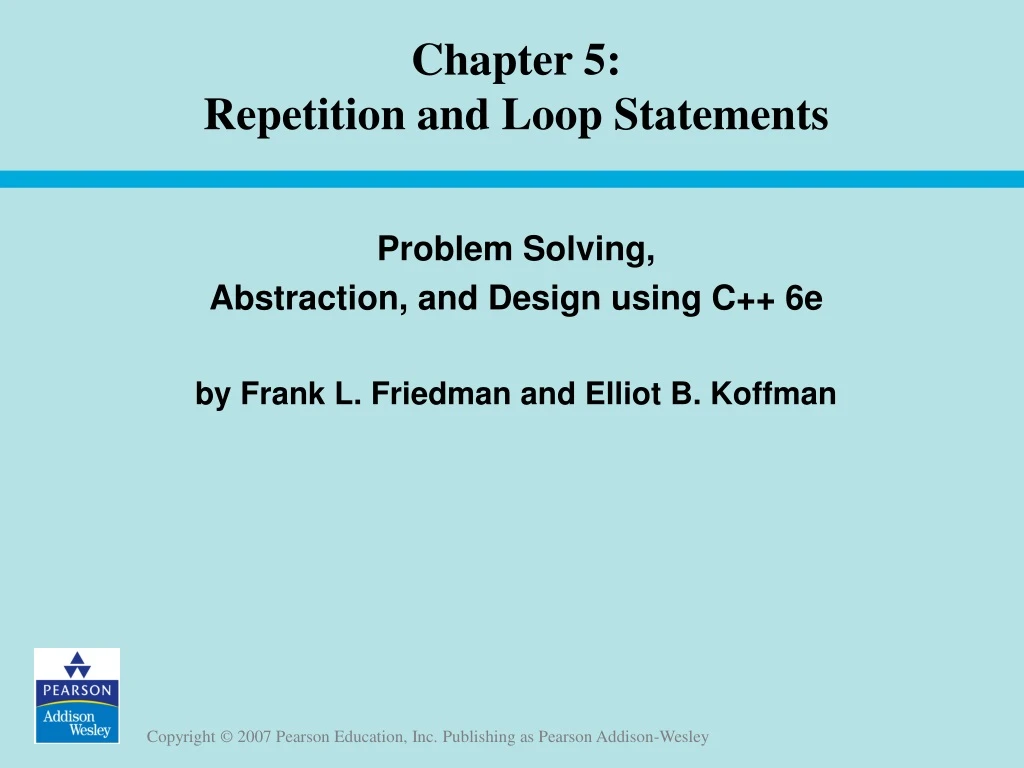 chapter 5 repetition and loop statements