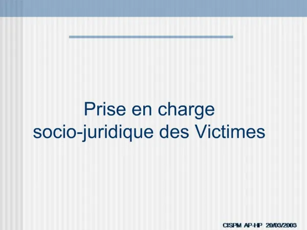 Prise en charge socio-juridique des Victimes