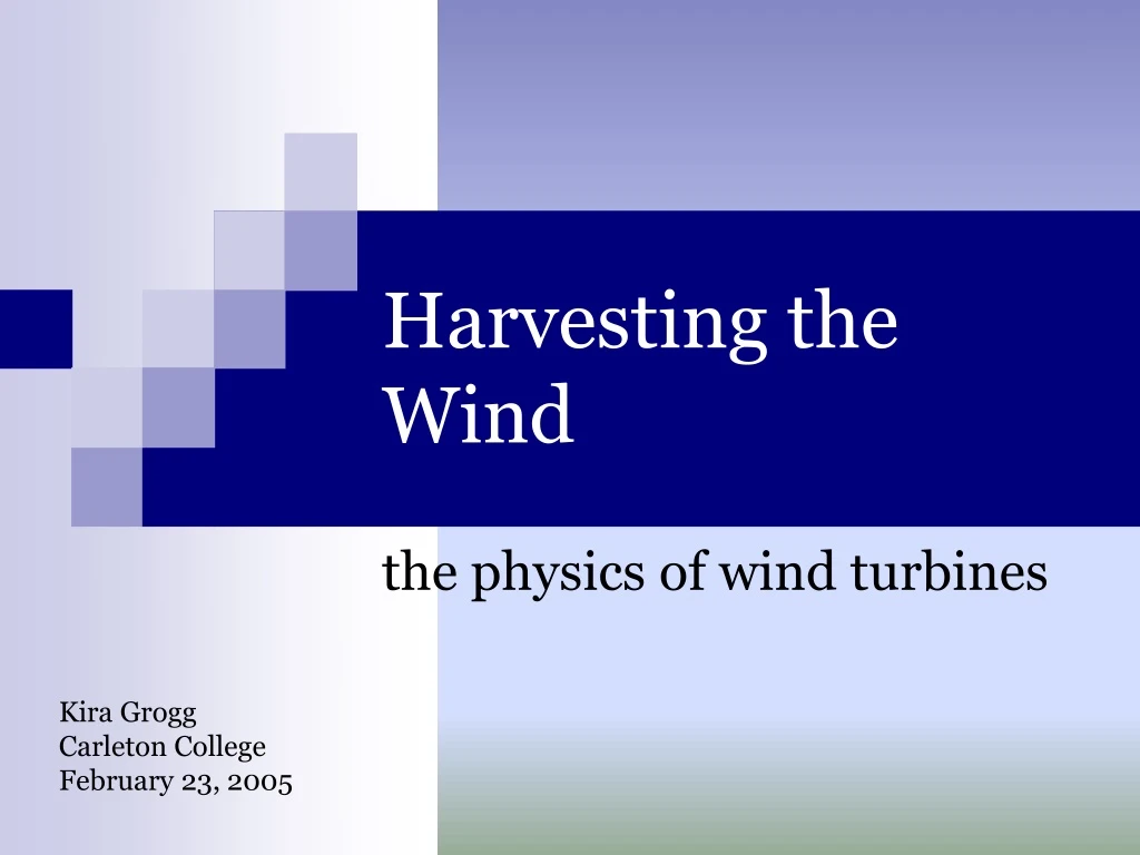 harvesting the wind