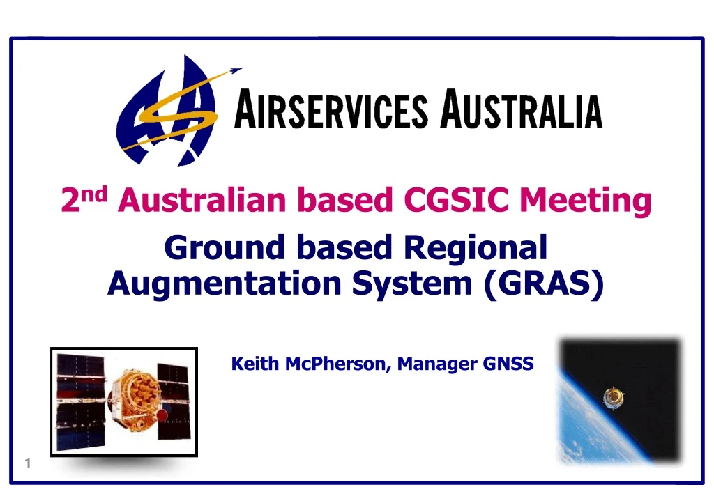 2 nd australian based cgsic meeting ground based