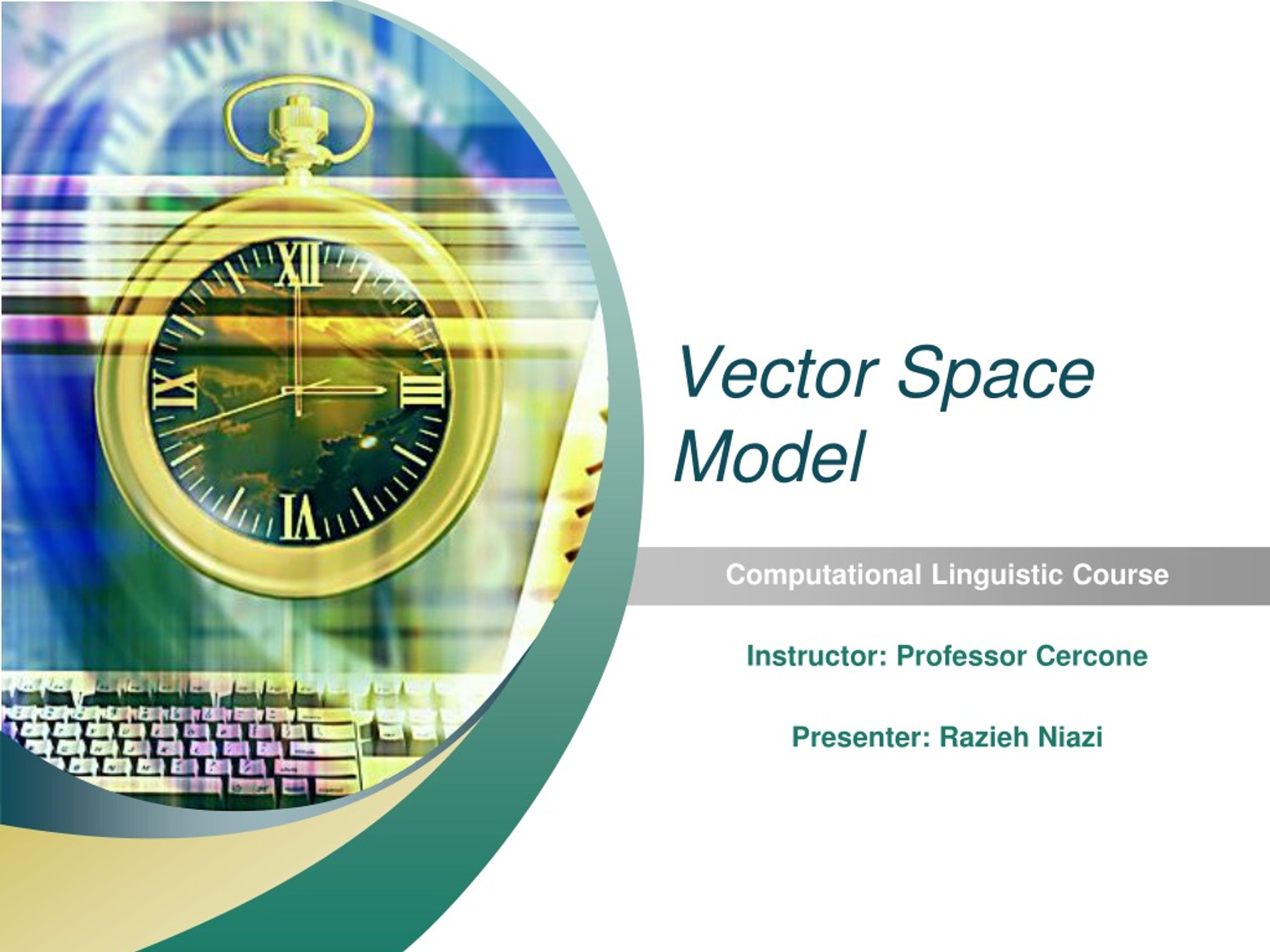 Vector Space Model for Information Retrieval Course - slide 1