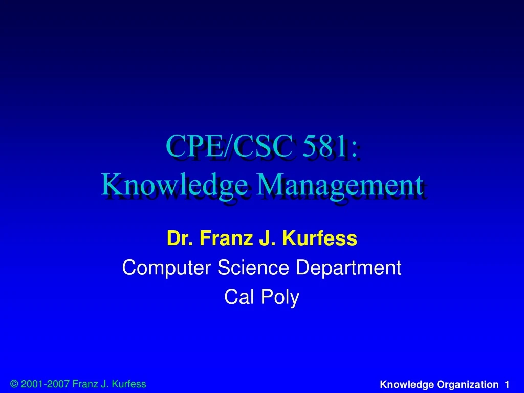 cpe csc 581 knowledge management
