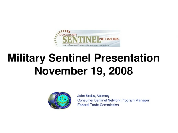 Military Sentinel Presentation  November 19, 2008