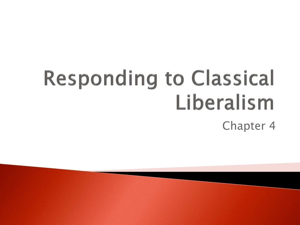 responding to classical liberalism