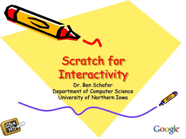 Scratch for Interactivity