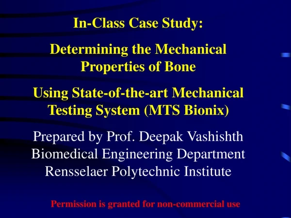 In-Class Case Study: Determining the Mechanical Properties of Bone