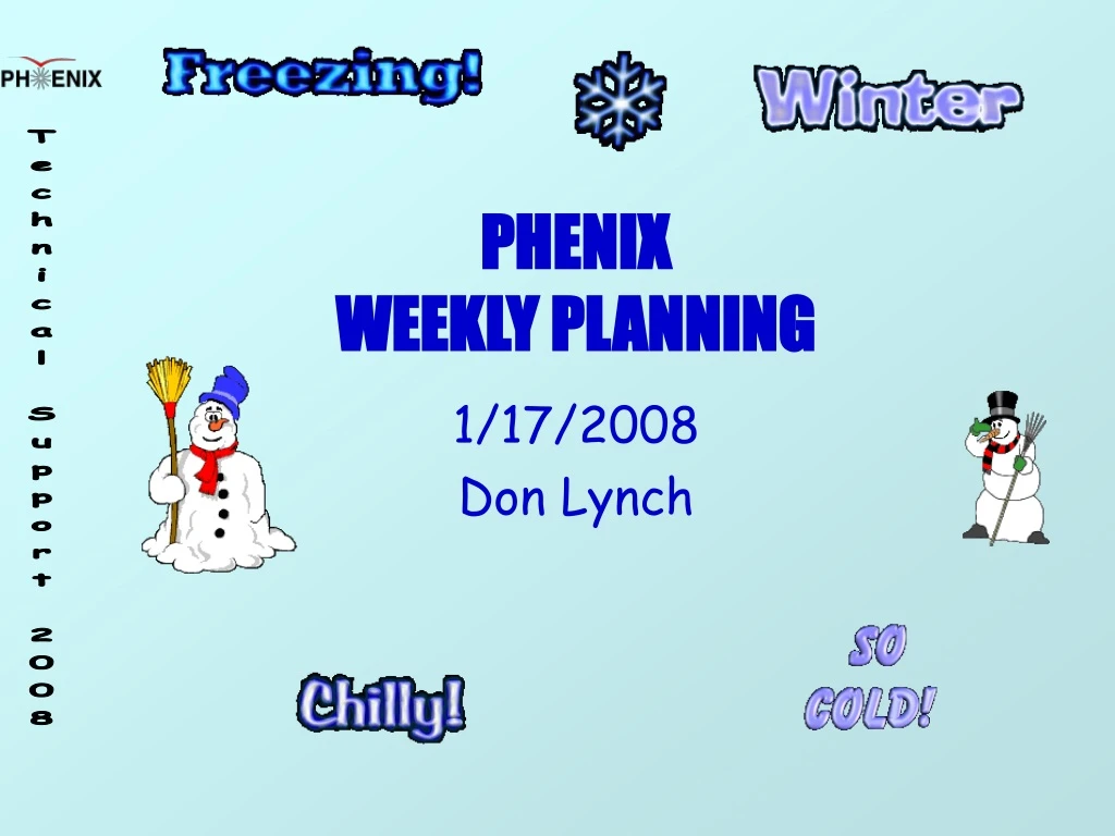 phenix weekly planning