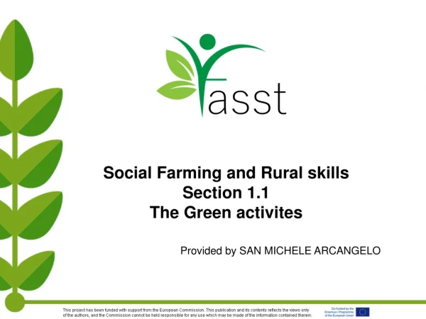 Social Farming and Rural skills Section 1.1    The Green activites