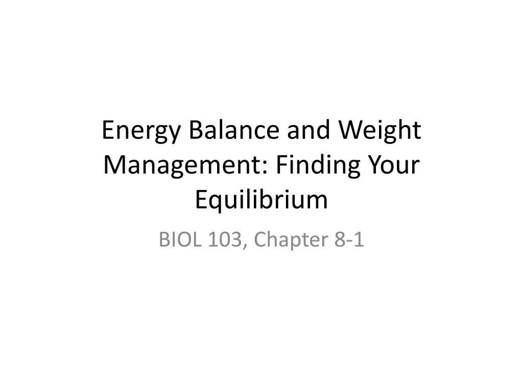 energy balance and weight management finding your equilibrium