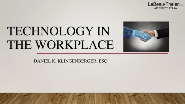 Technology in the workplace