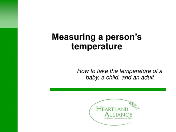 Measuring a person’s temperature