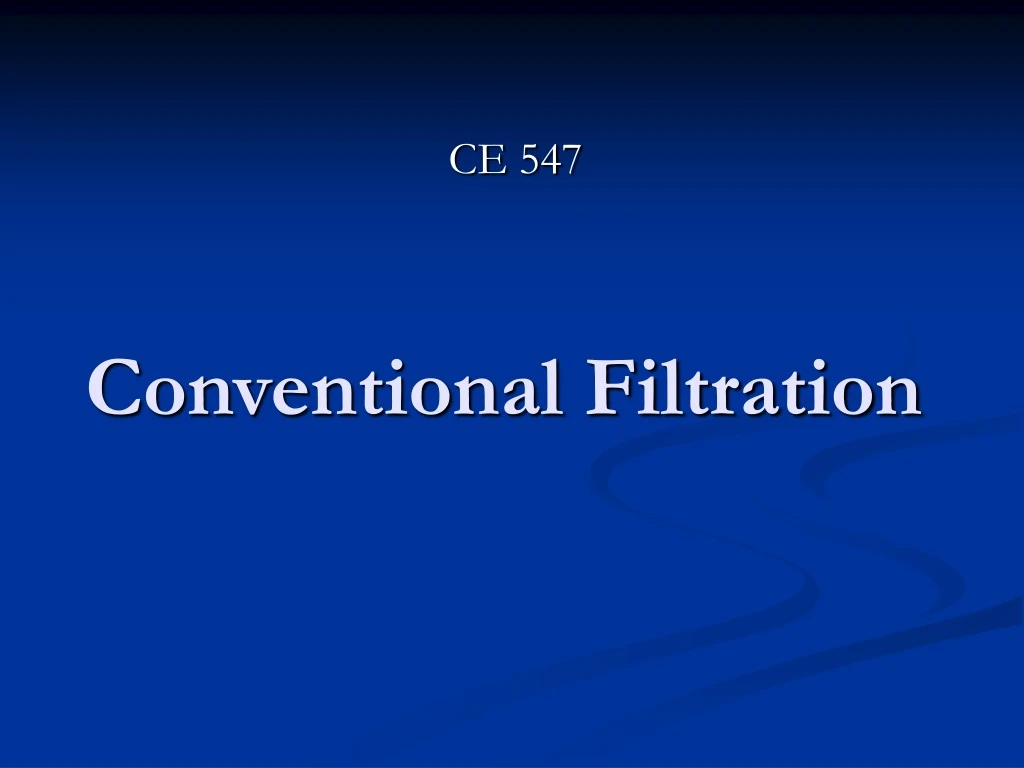 conventional filtration