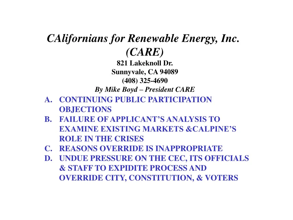 californians for renewable energy inc care