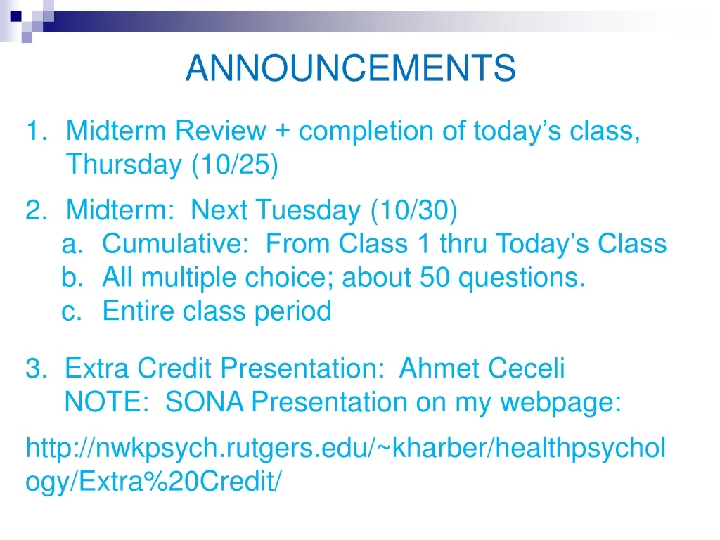announcements midterm review completion of today