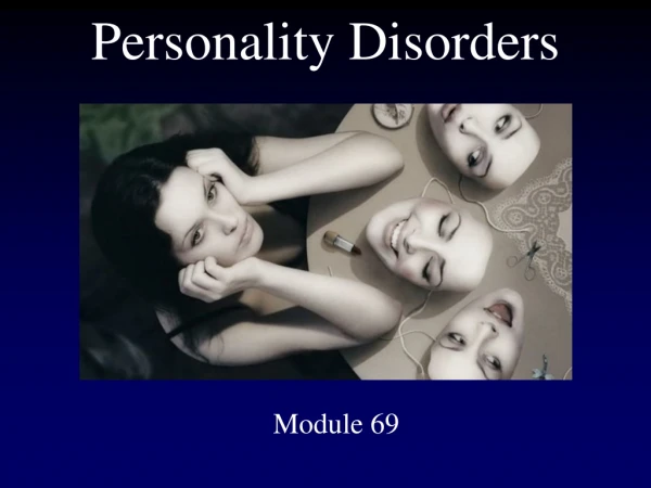 Personality Disorders