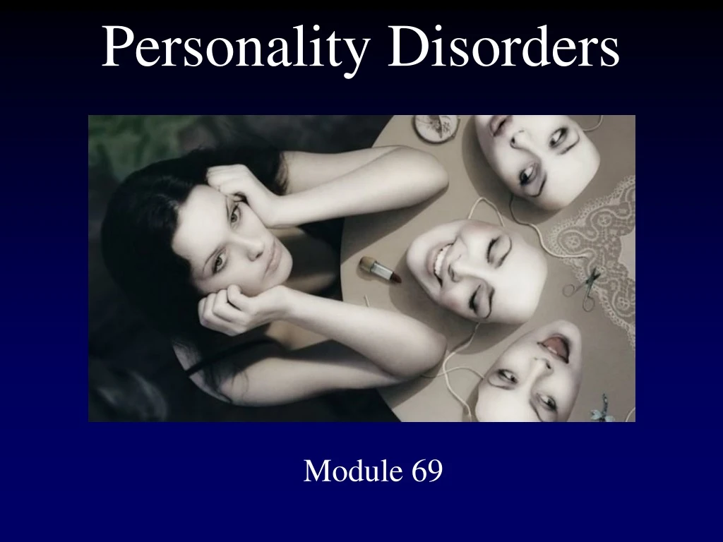 personality disorders