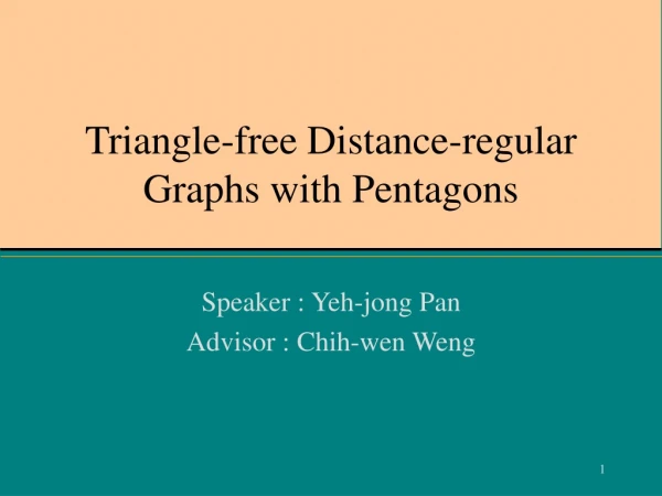 Triangle-free Distance-regular Graphs with Pentagons