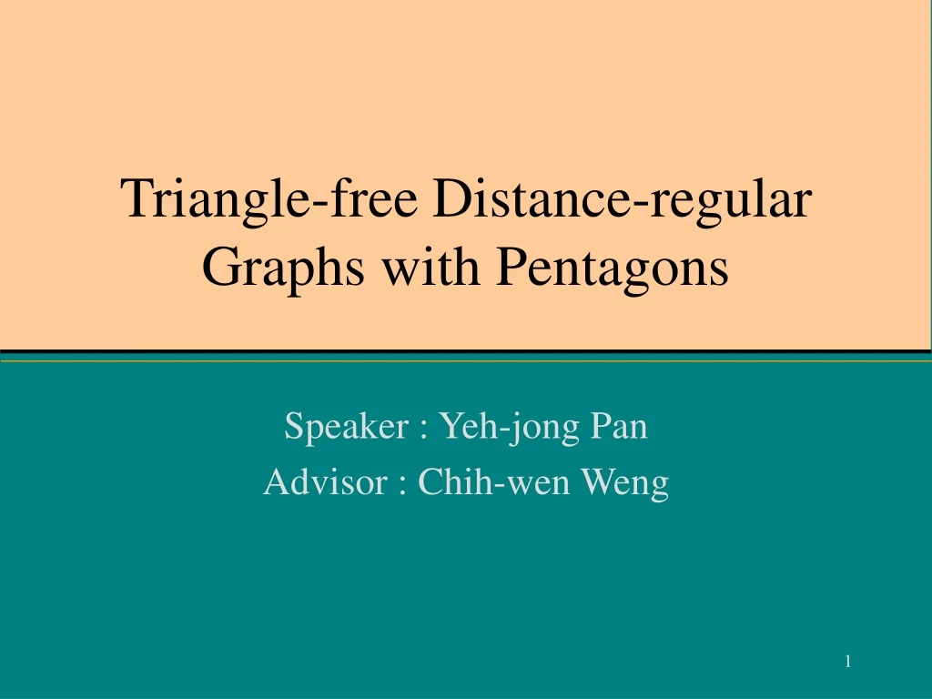 triangle free distance regular graphs with pentagons