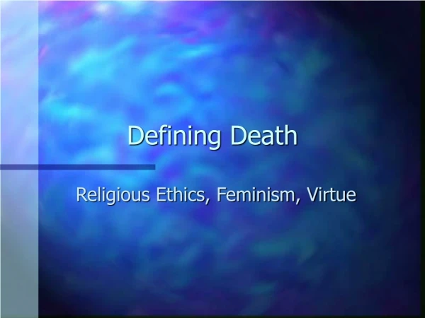 Defining Death