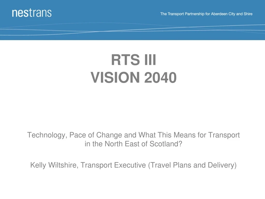 rts iii vision 2040