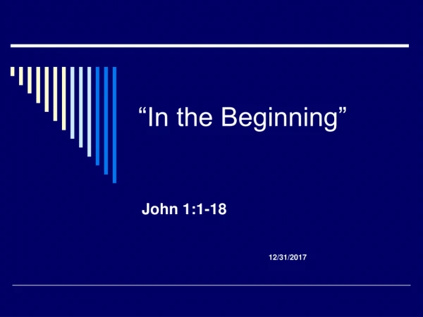 “In the Beginning”