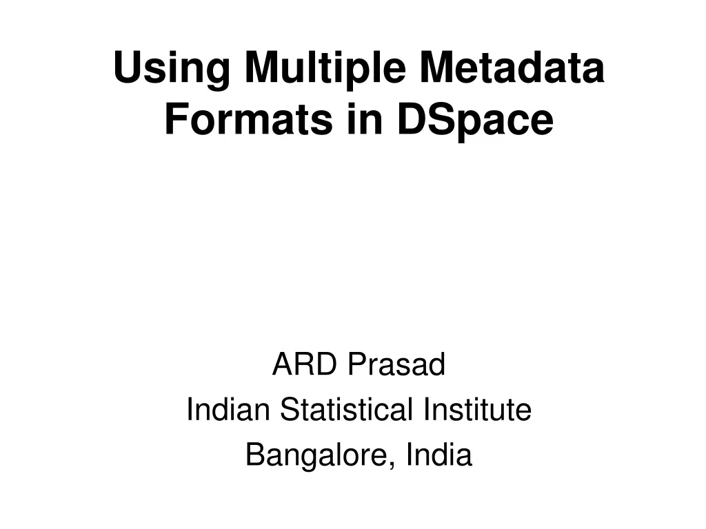 using multiple metadata formats in dspace