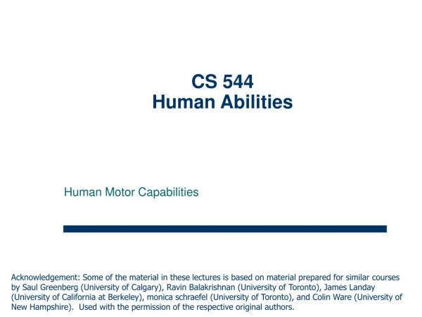 CS 544 Human Abilities