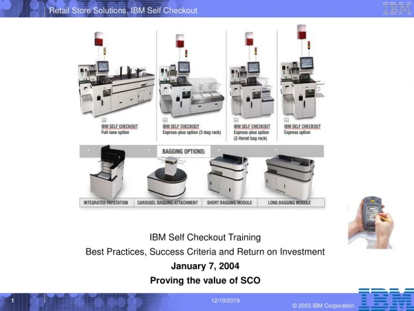 IBM Self Checkout Training Best Practices, Success Criteria and Return on Investment