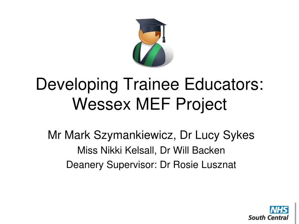 developing trainee educators wessex mef project