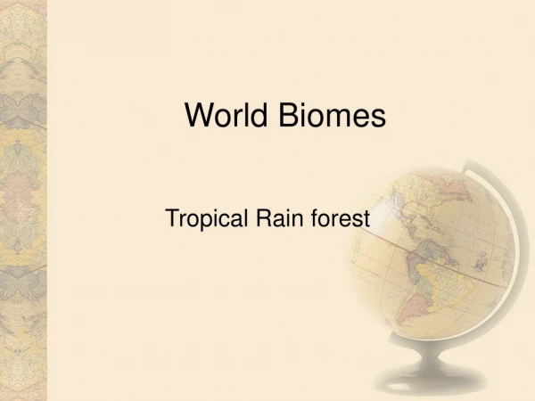 World Biomes