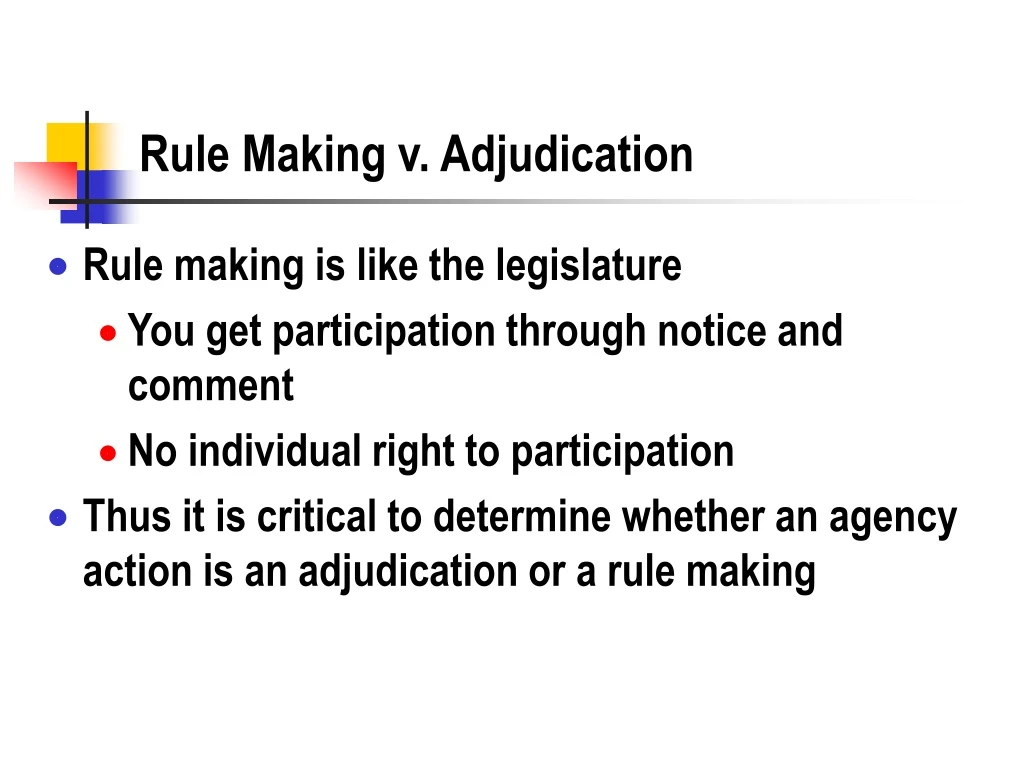 rule making v adjudication