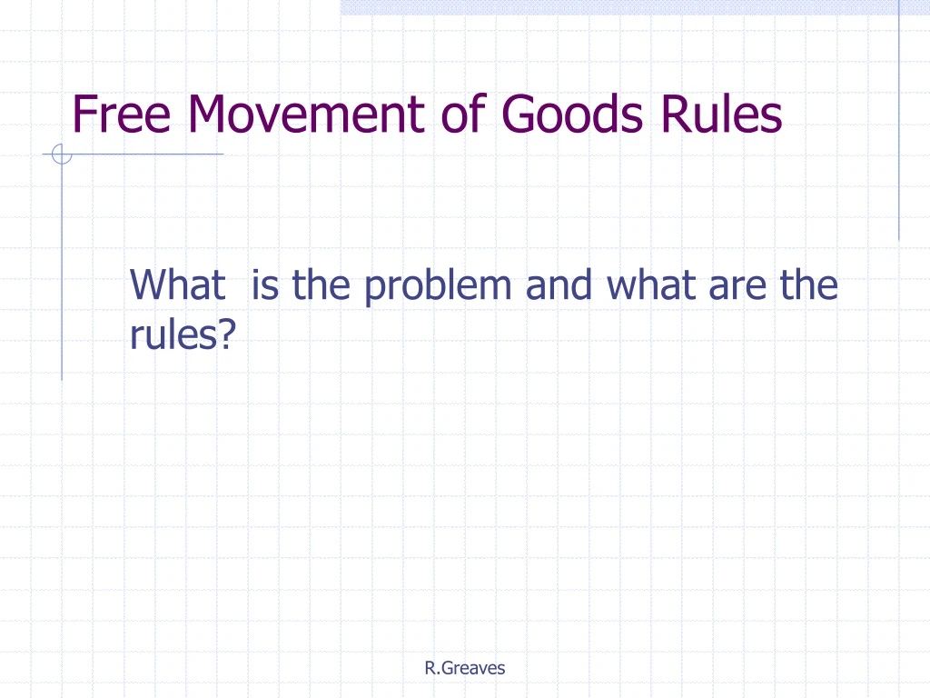 free movement of goods rules