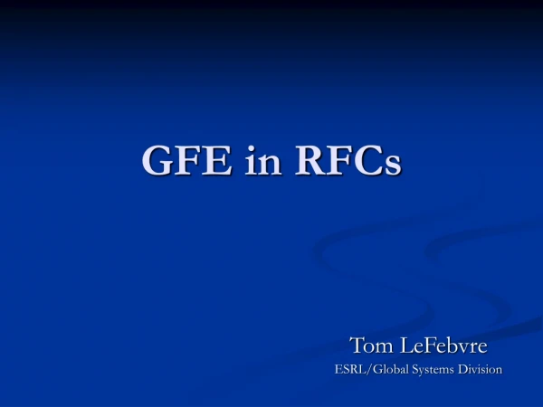 GFE in RFCs