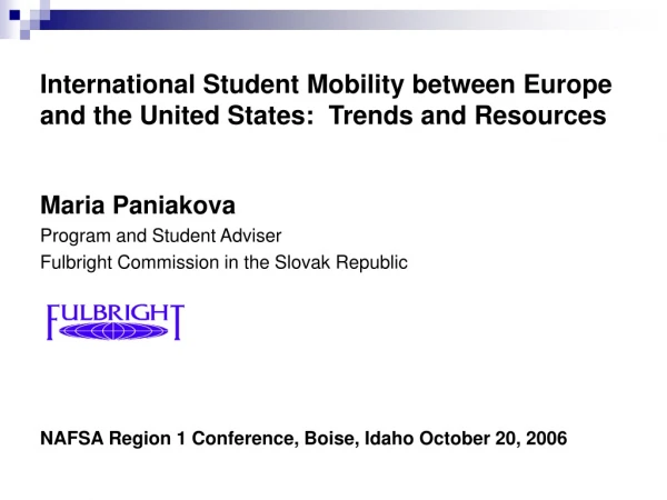 International Student Mobility between Europe and the United States:  Trends and Resources