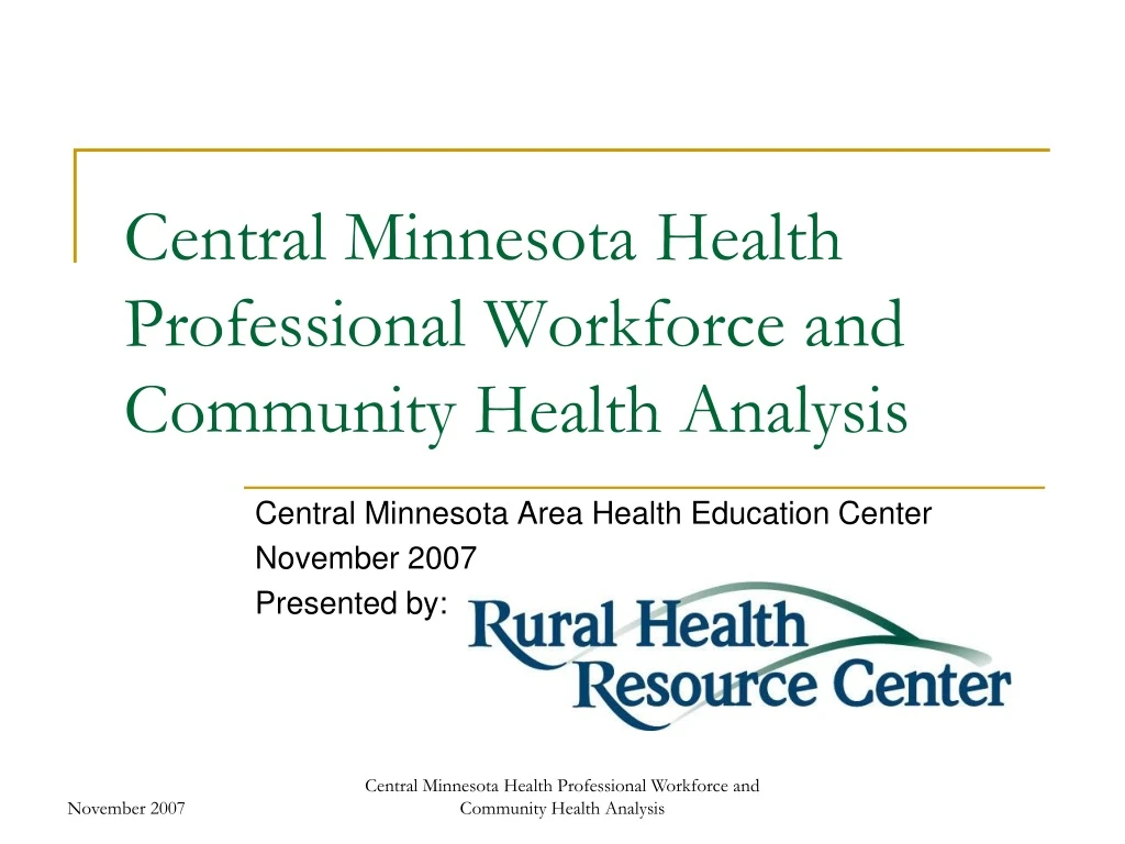 central minnesota health professional workforce and community health analysis