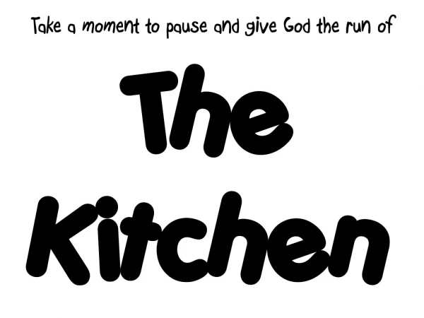 The  Kitchen
