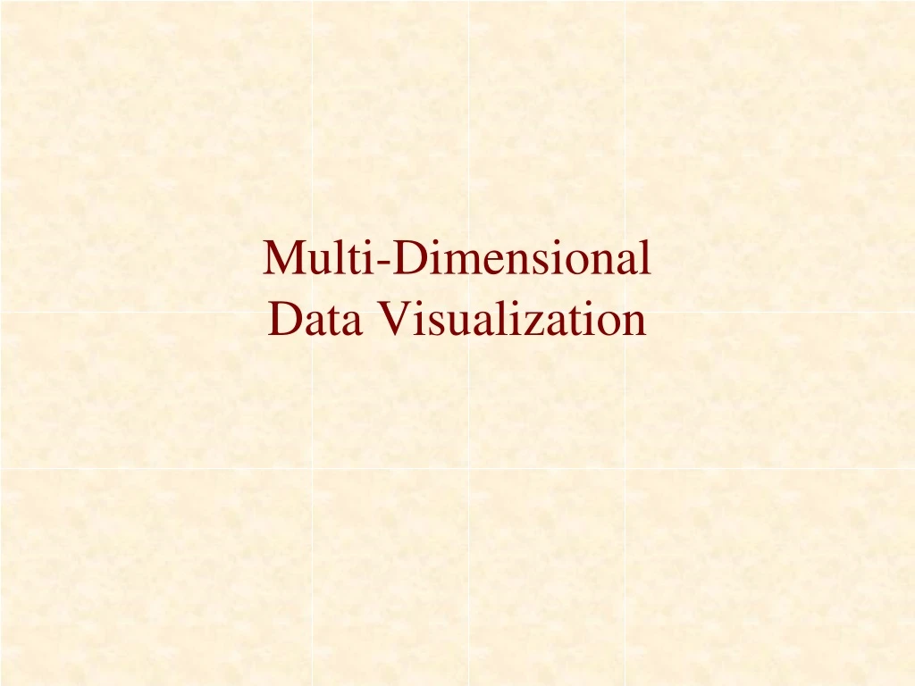 multi dimensional data visualization