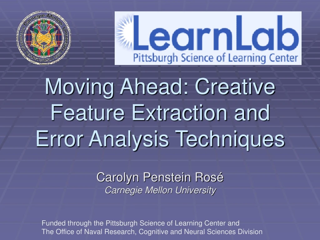 moving ahead creative feature extraction and error analysis techniques
