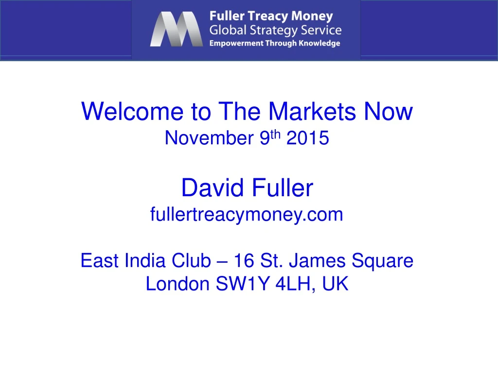 welcome to the markets now november 9 th 2015