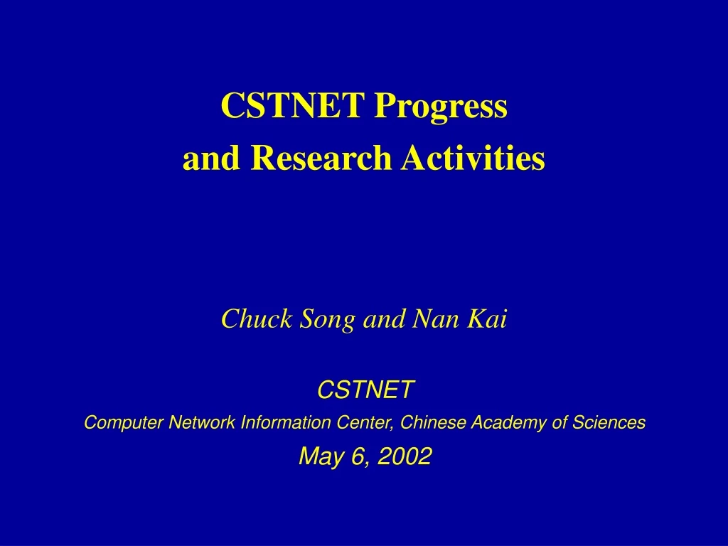 cstnet progress and research activities