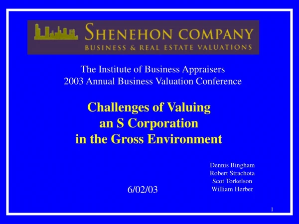 Challenges of Valuing an S Corporation in the Gross Environment