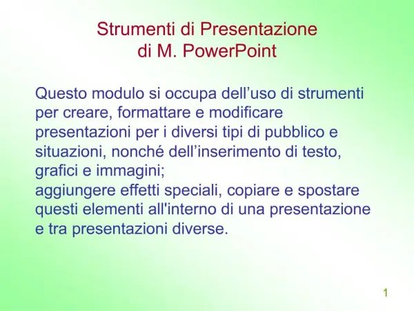 Strumenti di Presentazione di M. PowerPoint