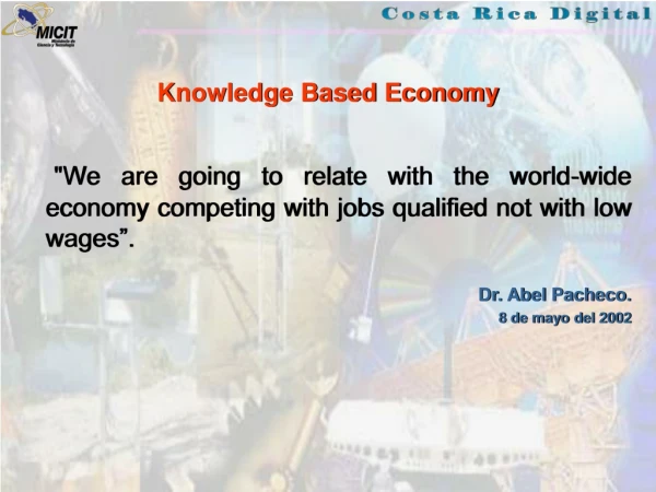 Knowledge Based Economy