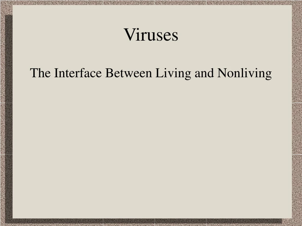 viruses