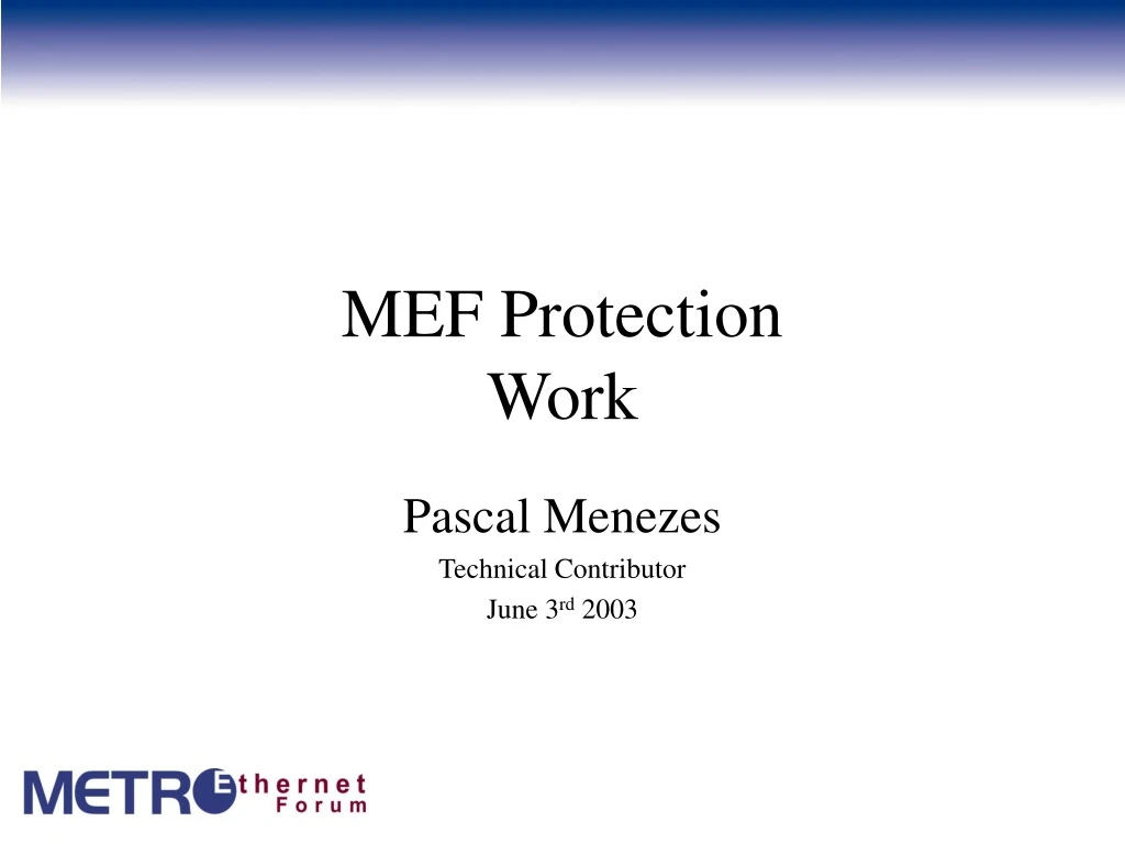 mef protection work