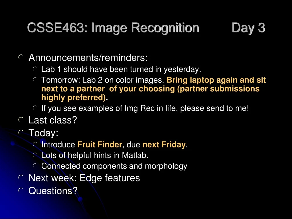 csse463 image recognition day 3