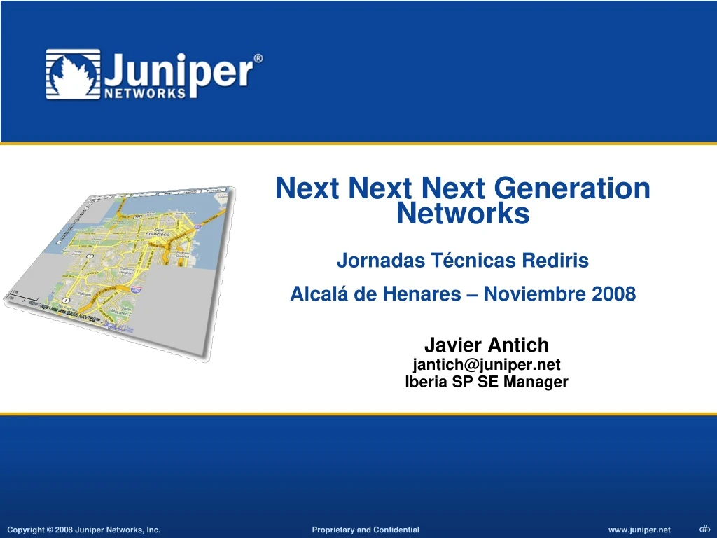 javier antich jantich@juniper net iberia sp se manager