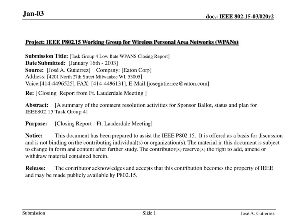 Project: IEEE P802.15 Working Group for Wireless Personal Area Networks (WPANs)